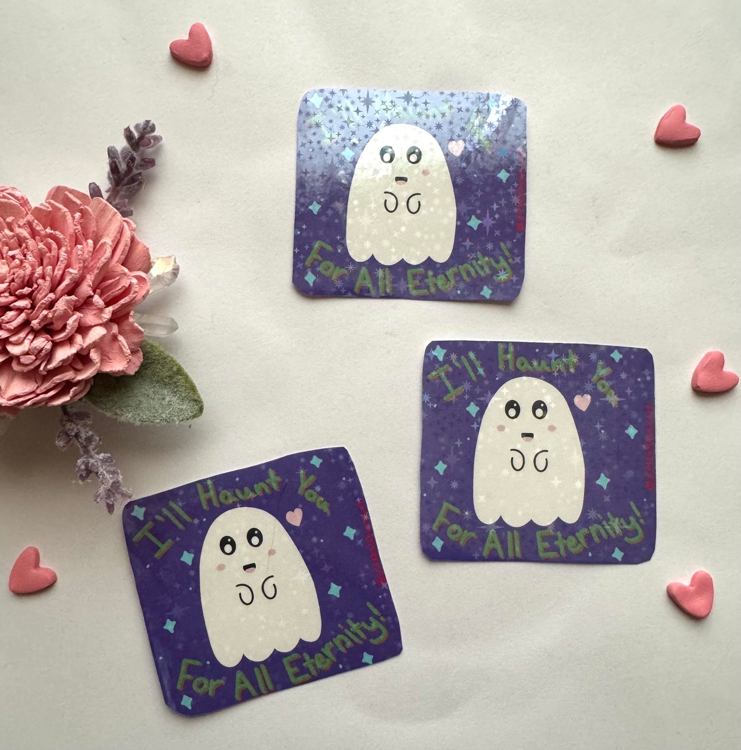I’ll Haunt You for All Eternity Sparkly Vinyl Sticker